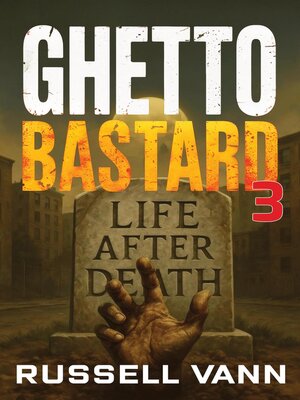 Ghetto Bastard III - ebook